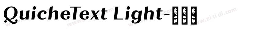 QuicheText Light字体转换